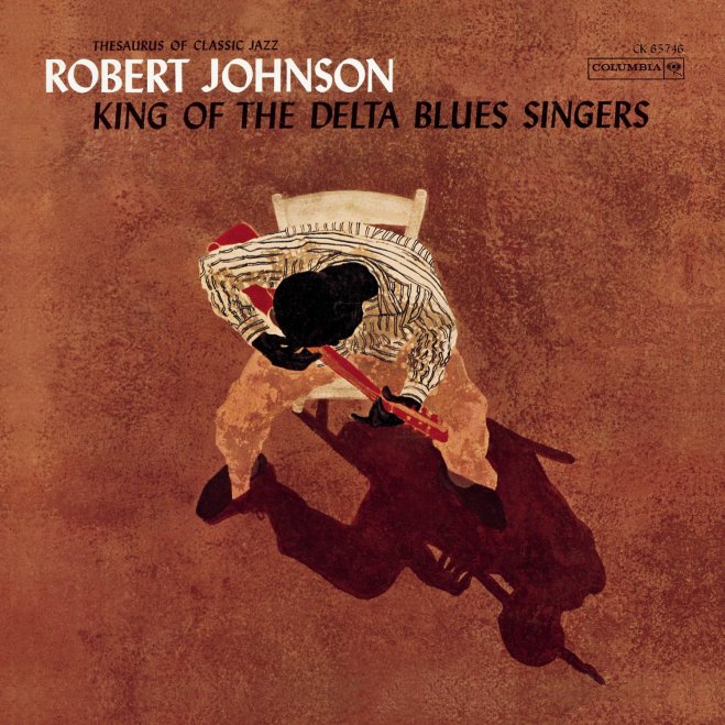 Robert Johnson-King of the Delta Blues Singers